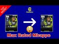 101 Rated Standard K.MBAPPE Max Traning Tutorial eFootball 2024 Mobile