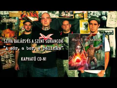 Sziva Balázs és a Szent Suhancok "A sör, a bor, a pálinka" 2011 (Üldözési Mánia feldolgozás)