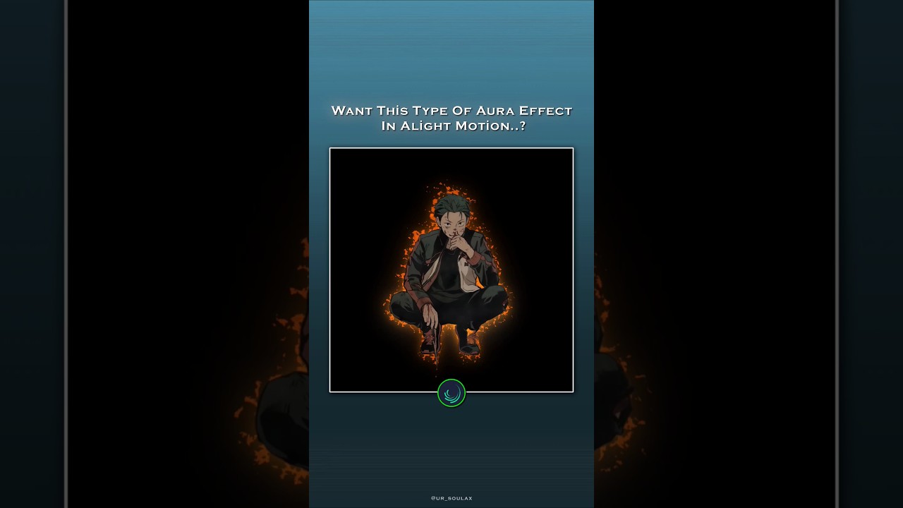 Alight Motion Aura Effect Tutorial..🗿