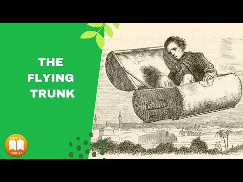 Learn English Through Story ⭐ The Flying Trunk (Hans Christian Andersen)