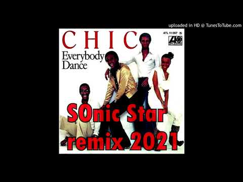 SOnic StaR feat  Chic  - Everybody dance (DVJ Ivan Carvalho 2021  remix)