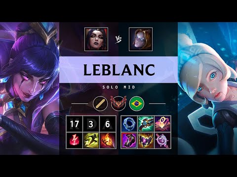 LeBlanc Mid vs Orianna - BR Grandmaster Patch 25.18