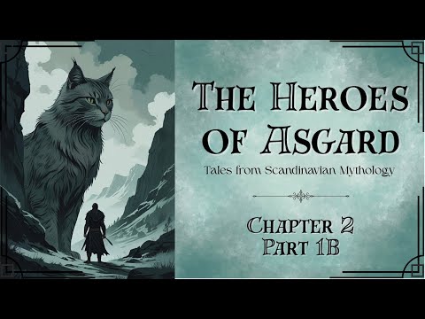 The Heroes of Asgard | The Trials in Utgard