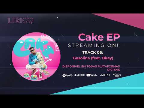 Lirico - Gasolina (feat. Bkay)