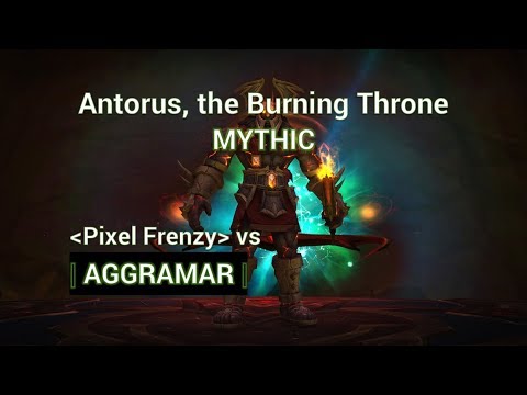 Aggramar - Mythic Antorus (10) - Pixel Frenzy Vengeance Demon Hunter Tank PoV