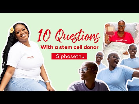 10 Questions with Siphosethu | Business owner & Stem Cell Donor | DKMS Africa