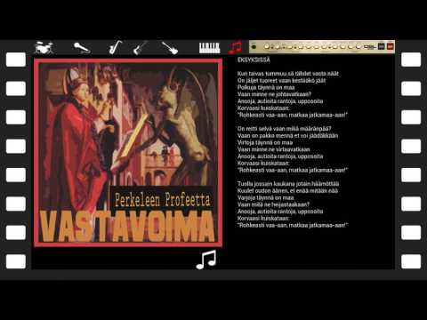 VASTAVOIMA: Eksyksissä