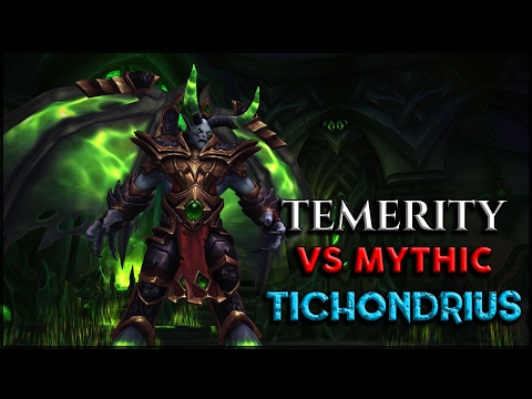 Temerity VS Mythic Tichondrius (Shadow Priest POV)