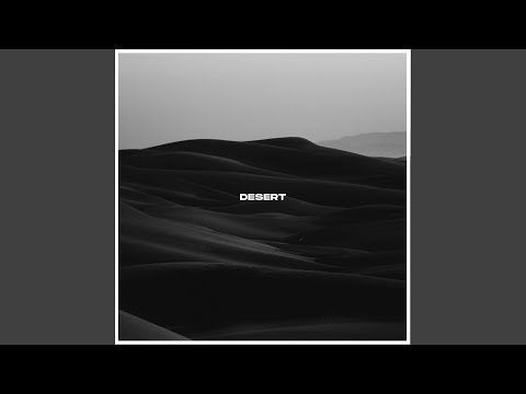 Desert (with Aytac Turkut)