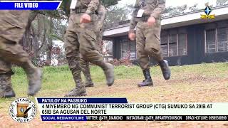 4 miyembro ng Communist Terrorist Group (CTG) sumuko sa 29IB at 65IB sa Agusan del Norte