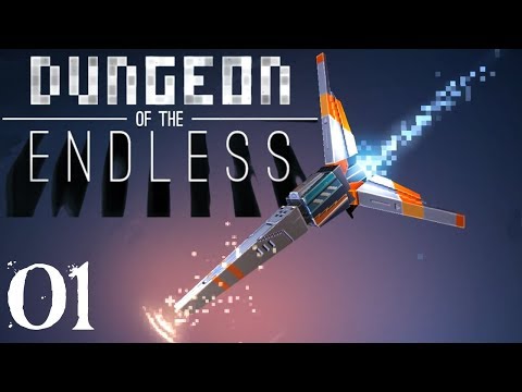 SB Returns To Dungeon of the Endless 01 - Soft Landing