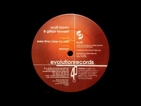Scott Brown & Gillian Tennant - Every Time I Close My Eyes