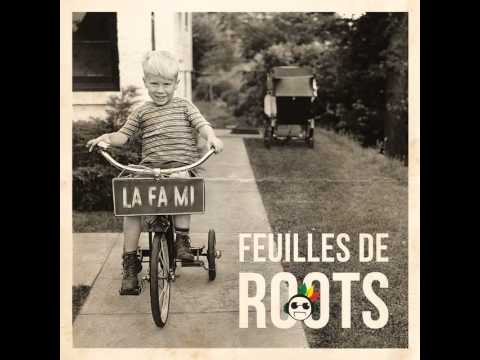 Feuilles de Roots - Désarmés (LA FA MI)