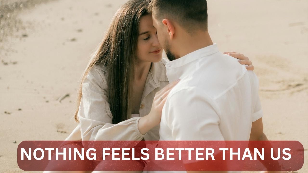 “Nothing Feels Better Than Us” —  80s romantic soul love song(Lyrics)