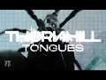 Thornhill TONGUES Official Music Video
