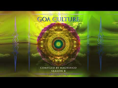 Goa Culture (Season 8) - Full Mix by DJ Magnifico