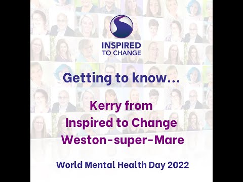 Getting to Know Kerry from Inspired to Change