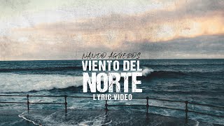 Nando Agüeros: &quot;Viento del Norte&quot; (Video Lyric) 2.0