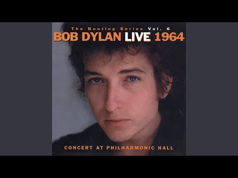 A Hard Rain's A-Gonna Fall (Live at Philharmonic Hall, New York, NY - October 1964)