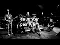 Pearl Jam Daughter karaoke songs karaoke lyrics