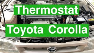 How to Replace Thermostat: Toyota Corolla 1991 to 2002