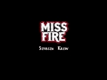 Miss Fire - SZYBSZA KREW 