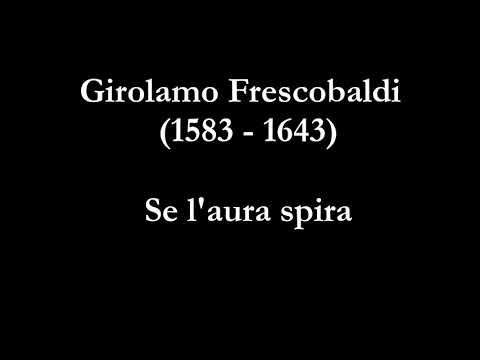 G. Frescobaldi - Se l'aura spira #accompaniment