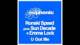 Ronski Speed pres. Sun Decade feat. Emma Lock 