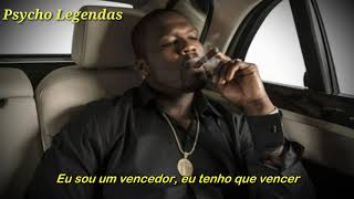 50 Cent - I Gotta Win (Legendado)