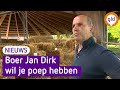 Spoel je poep niet door, maar geef het aan boer Jan Dirk