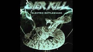 OVERKILL - Electric Rattlesnake