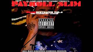 Payroll Slim - Hold Me Down (Feat. Dre Blak)