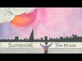 Tom Misch - Sunshine (Official Audio)