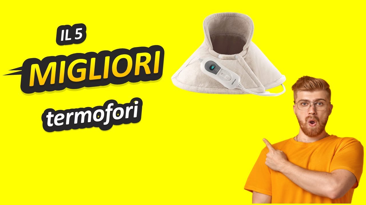 Watch Now Migliori Termofori Migliori Termofori