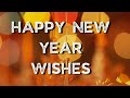 Happy New Year Wishes 2023 Wishes