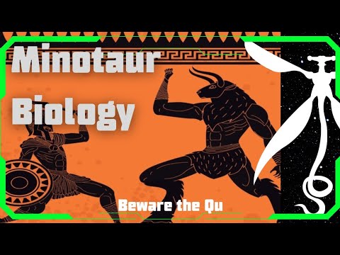 The Biology of the Minotaur - Explained