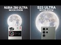 Nubia Z60 Ultra Vs Samsung Galaxy S23 Ultra Live Moon Zoom Test