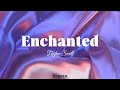 Enchanted - Taylor Swift | Lyrics | 1 Hour Loop