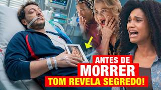 QUEM AMA CUIDA - Tom falha e é DESCARTADO! Antes, revela 1 SEGREDO INESPERADO que DESTROI Pilar!