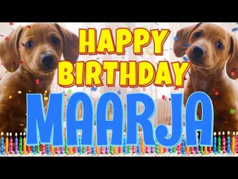 Happy Birthday Maarja! ( Funny Talking Dogs ) What Is Free On My Birthday
