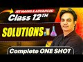 SOLUTIONS In 1 Shot All Concepts Covered JEE Main Advanced Class 12