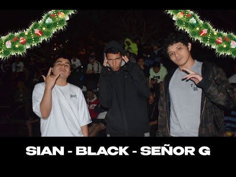 SEÑOR G vs BLACK vs SIAN - OCTAVOS - FECHA NAVIDEÑA 2022 🎄
