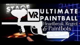 VR Ultimate Paintball - HTC Vive