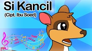 Si Kancil | Lagu Anak Indonesia