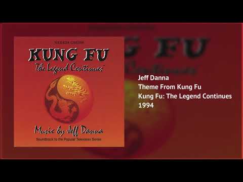 Theme From Kung Fu | Kung Fu: The Legend Continues | Jeff Danna