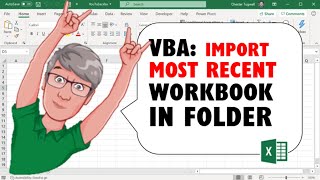 Excel VBA To Open &  Import  Last Created/ Most Recent Workbook in Folder