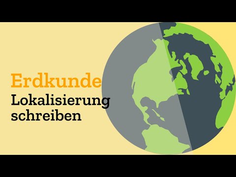 Writing a localization in geography with examples - Geography Abitur - Exam in the Abitur definition