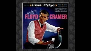 Floyd Cramer - 08 Blues Stay Away from Me (HQ)