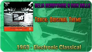 🔄 Delia Derbyshire & Dick Mills - Doctor Who Original Theme [1963] 🔄