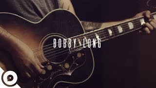 Bobby Long - Worry About That Now | OurVinyl Sessions